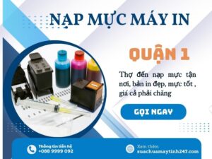 nạp mực máy in quận 1