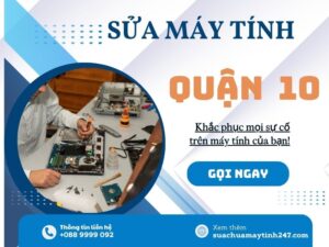 sửa máy tính quận 10