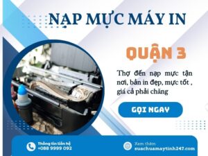 nạp mực máy in quận 3