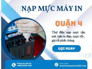 Nạp mực máy in quận 4