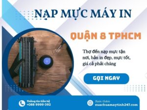 nạp mực máy in quận 8