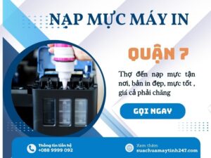 nạp mực máy in quận 7