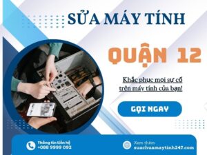 sửa máy tính quận 12