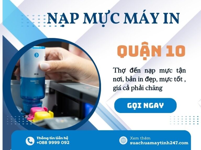 nạp mực máy in quận 10