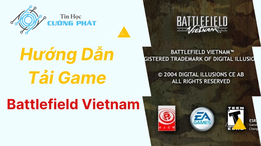 tải Game Battlefield Vietnam