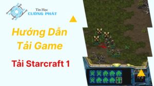 Hướng Dẫn Tải Game Starcraft 1