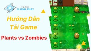 tải game Plants Vs Zombies 1