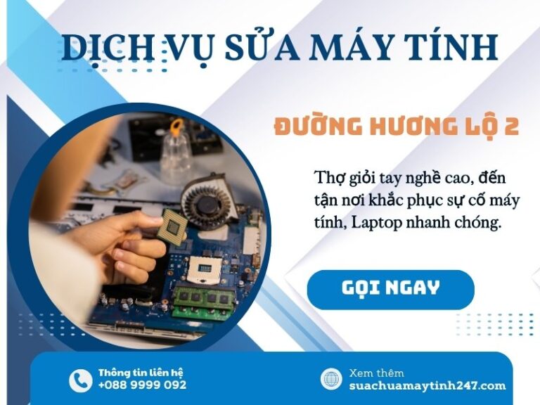sửa máy tính đường hương lộ 2