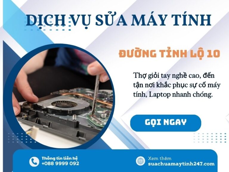 sửa máy tính đường tỉnh lộ 10