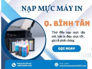 nạp mực máy in quận bình tân