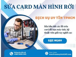 sửa card màn hình rời