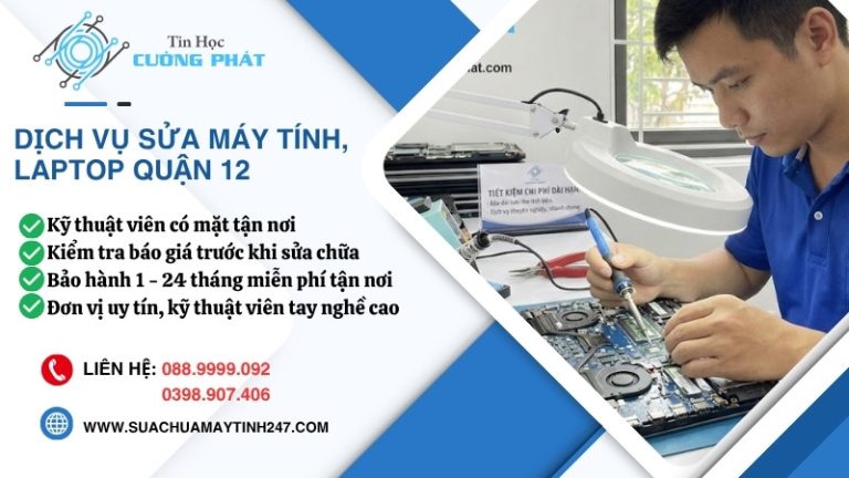 sửa máy tính quận 12 uy tín